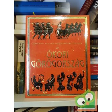   Jane Chisholm, Lisa Miles, Struan Reid: Az ókori Görögország