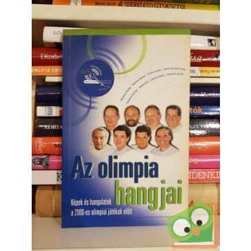   Deák Horváth Péter (szerk.): Az olimpia hangjai (dedikált)