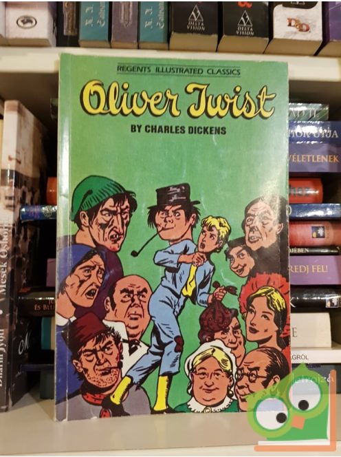 Elaine Kirn, Charles Dickens: Oliver Twist (Regents Illustrated Classics) Level B