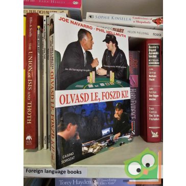 Joe Navarro, Phil Hellmuth: Olvasd le, foszd ki!