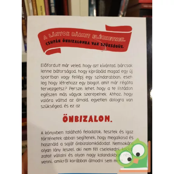 Katty Kay - Claire Shipman: Az önbizalom kódja lányoknak (ritka)