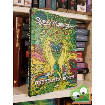 Soma Mamagésa: Öngyógyító könyv (Ritka)