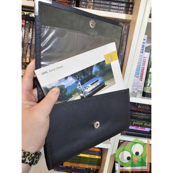 Opel Astra Classic - Kezelés, biztonság, karbantartás