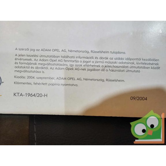 Opel Astra Classic - Kezelés, biztonság, karbantartás