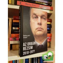 Debreczeni József: Az Orbán-rezsim 2010-20??