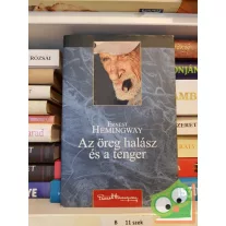 Ernest Hemingway: Az öreg halász és a tenger
