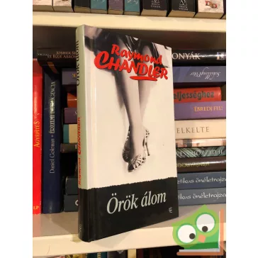 Raymond Chandler Örök álom