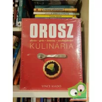   Marion Trutter - Gregor M. Schmid: Orosz kulinária (fóliás, újszerű) (nagyon ritka)