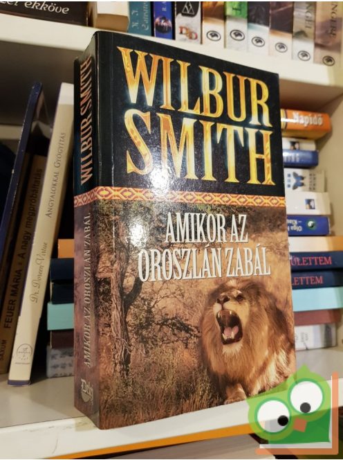 Wilbur Smith: Amikor az oroszlán zabál (Courtney 7.)