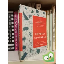 Radnóti Miklós: Orpheus nyomában