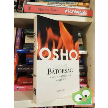 Osho: Bátorság