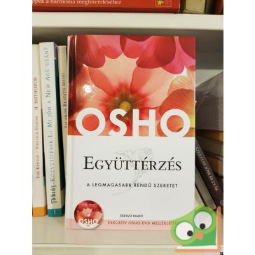   Osho: Együttérzés (A legmagasabb rendű szeretet) DVD melléklettel