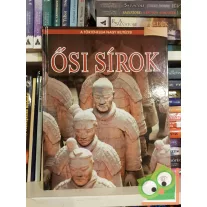   Bogdanov Edit (szerk.): Ősi sírok (A történelem nagy rejtélyei 17.)