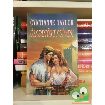 Cyntianne Taylor: Összetört szívek
