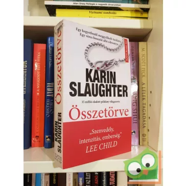Karin Slaughter: Összetörtve  (Will Trent 2.)