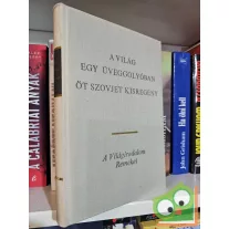   A világ egy üveggolyóban - Öt szovjet kisregény (A világirodalom remekei)