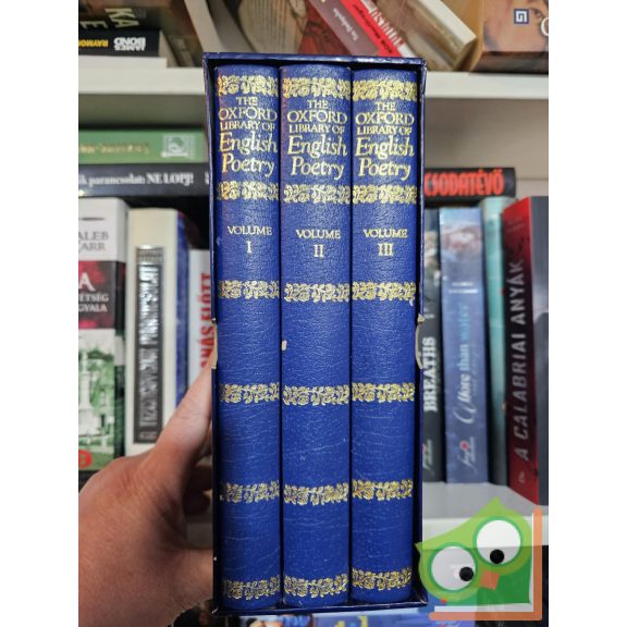 John Wain (Ed.): The Oxford Library of English Poetry (3 Volume Box Set)