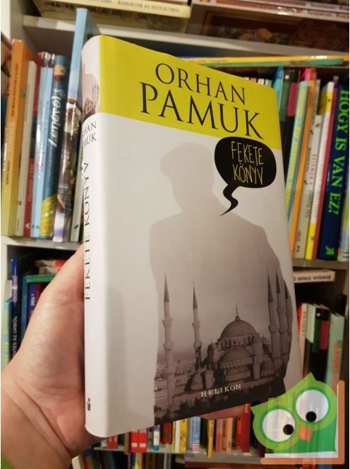 Orhan Pamuk: Fekete könyv