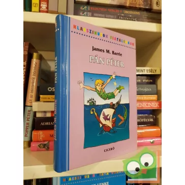 J. M. Barrie: Pán Péter (klasszikusok fiataloknak)