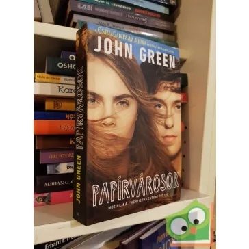 John Green: Papírvárosok