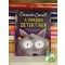 Cressida Cowell: A farkasok látnak a sötétben? (A Parányi detektívek 10.) (Happy Meal Readers) (ritka)