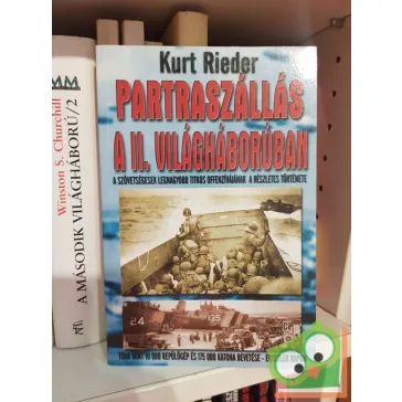 Kurt Rieder: Partraszállás a II. világháborúban
