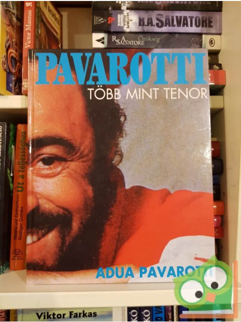 Adua Pavarotti: Pavarotti - Több mint tenor
