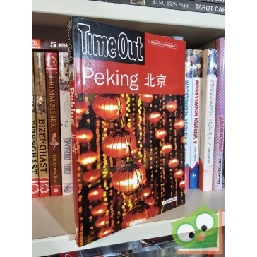 Chris Moss (szerk.): Peking (Time Out útikönyvek)