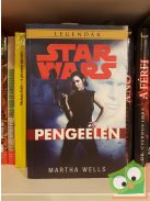 Martha Wells: Pengeélen (Star Wars: Birodalom és Lázadás 1.)