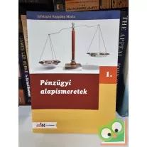   Juhászné Koppány Márta: Pénzügyi alapismeretek 1.(MK-6260)