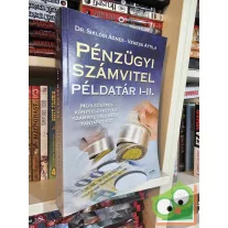   Siklósi Ágnes - Veress Attila: Pénzügyi számvitel példatár I-II. (PR 024P/11)