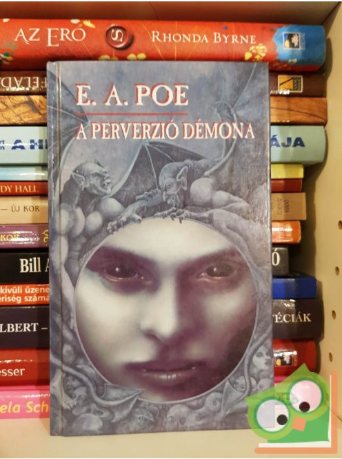 E. A. Poe: A perverzió démona