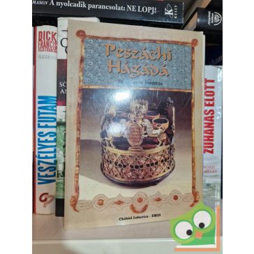 Oberlander Báruch (szerk.):  Peszáchi Hágádá