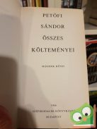 Petőfi Sándor: Petőfi Sándor összes költeményei (2 kötet együtt)