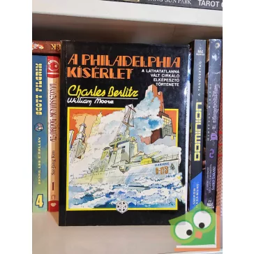 Charles Berlitz - William Moore: A Philadelphia kísérlet