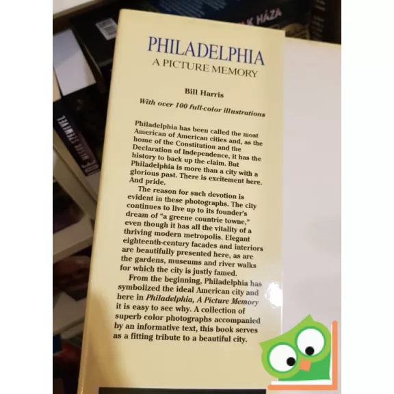 Bill Harris: Philadelphia- A Picture Memory