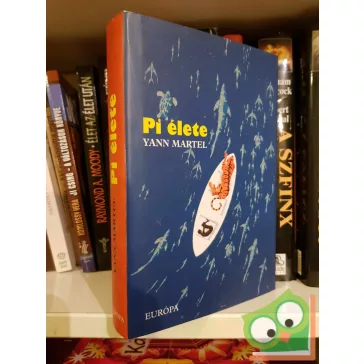 Yann Martel: Pi élete