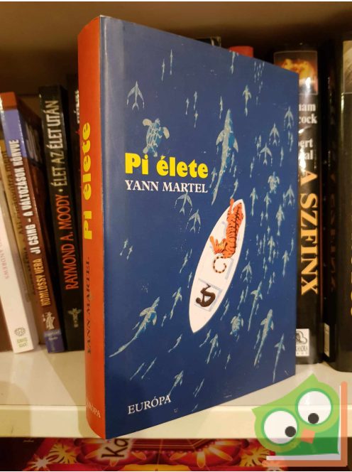 Yann Martel: Pi élete