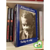 Pilinszky János: Szög és olaj