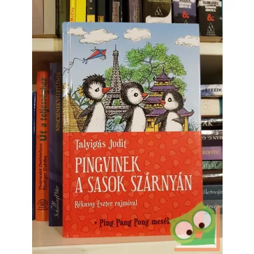 Talyigás Judit: Pingvinek a sasok szárnyán