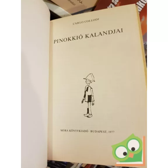 Carlo Collodi: Pinokkió kalandjai