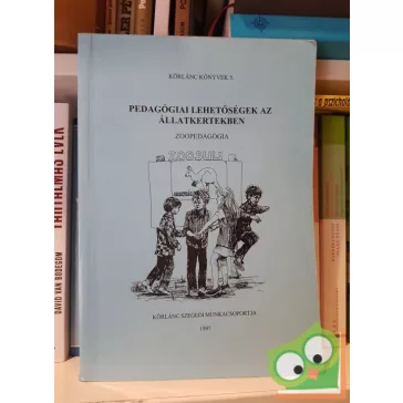   Pintér (szerk.),  Ilosvay (szerk.), Özvegy (szerk.): Pedagógiai lehetőségek az állatkertekben