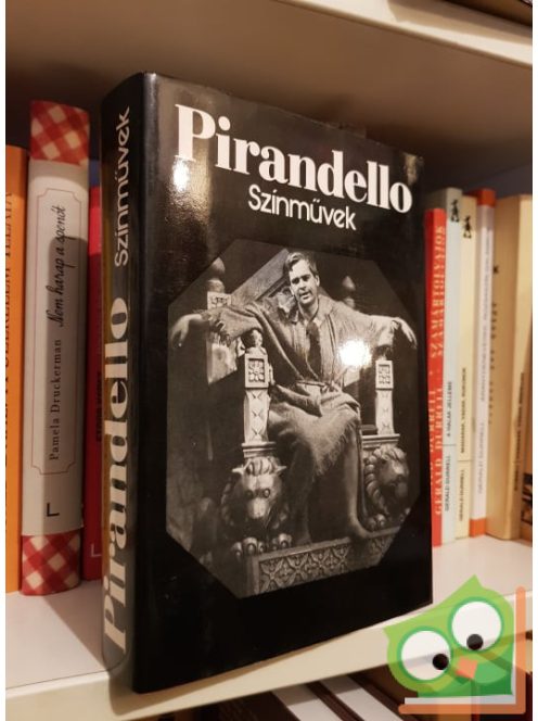 Luigi Pirandello: Színművek