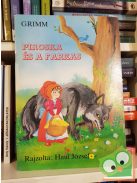 Jakob Grimm, Wilhelm Grimm: Piroska és a farkas