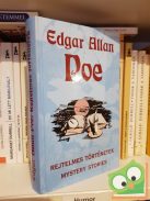 Edgar Allan Poe: Rejtelmes történetek / Mystery stories