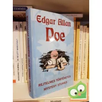 Edgar Allan Poe: Rejtelmes történetek / Mystery stories