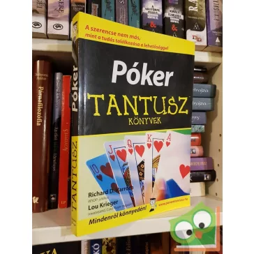 Richard D. Harroch, Lou Krieger : Póker (Tanatusz könyvek)