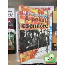 Illés György: A pokol csendőre (dedikált)