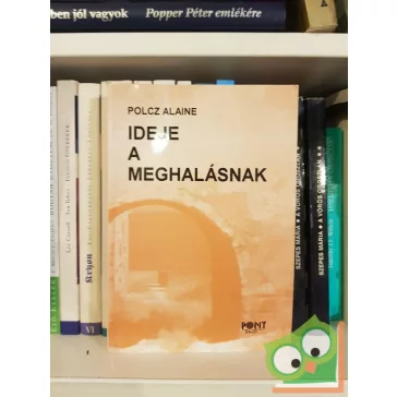 Polcz Alaine: Ideje a meghalásnak (Ritka)