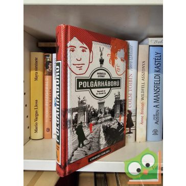   Andrássi György: Polgárháború - Vagyunk mi és vannak ők
